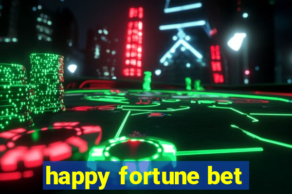 happy fortune bet